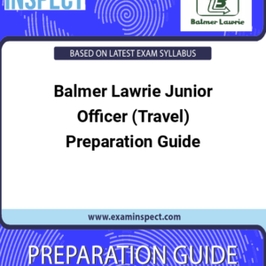 Balmer Lawrie Junior Officer (Travel) Preparation Guide