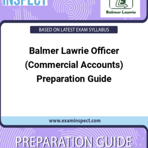 Balmer Lawrie Officer (Commercial Accounts) Preparation Guide