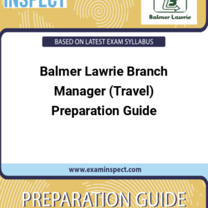 Balmer Lawrie Branch Manager (Travel) Preparation Guide