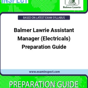 Balmer Lawrie Assistant Manager (Electricals) Preparation Guide