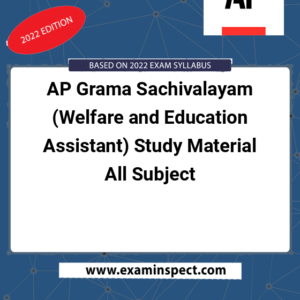 AP Grama Sachivalayam (Welfare and Education Assistant) Study Material All Subject