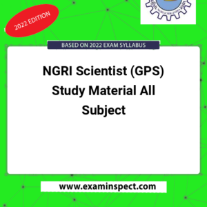 NGRI Scientist (GPS) Study Material All Subject