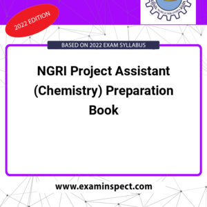 NGRI Project Assistant (Chemistry) Preparation Book