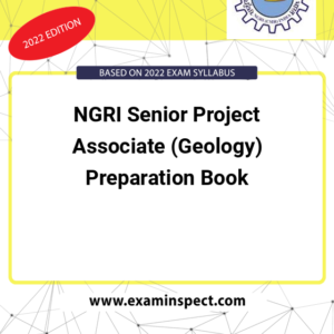 NGRI Senior Project Associate (Geology) Preparation Book