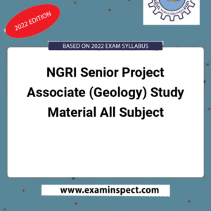 NGRI Senior Project Associate (Geology) Study Material All Subject