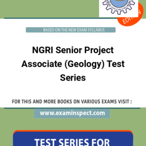 NGRI Senior Project Associate (Geology) Test Series