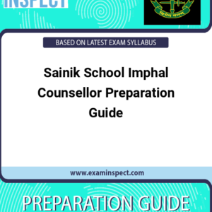 Sainik School Imphal Counsellor Preparation Guide