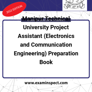 Manipur Technical University Project Assistant (Electronics and Communication Engineering) Preparation Book