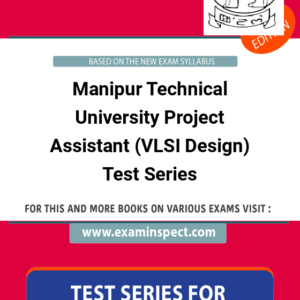 Manipur Technical University Project Assistant (VLSI Design) Test Series