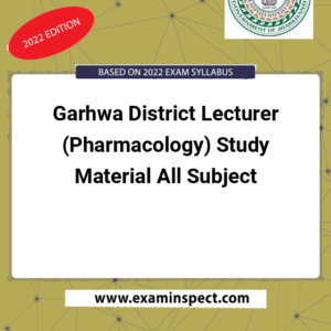 Garhwa District Lecturer (Pharmacology) Study Material All Subject