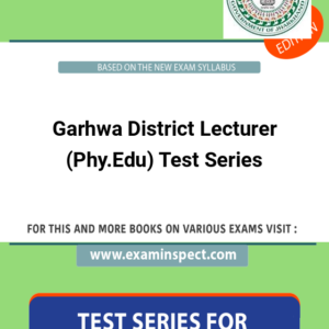 Garhwa District Lecturer (Phy.Edu) Test Series