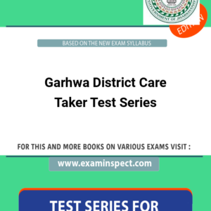 Garhwa District Care Taker Test Series