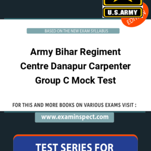 Army Bihar Regiment Centre Danapur Carpenter Group C Mock Test