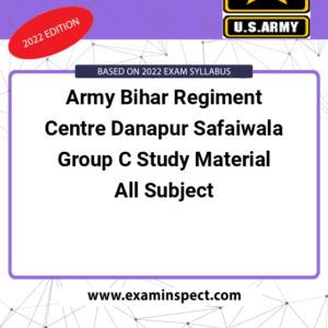 Army Bihar Regiment Centre Danapur Safaiwala Group C Study Material All Subject