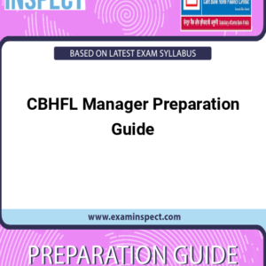 CBHFL Manager Preparation Guide