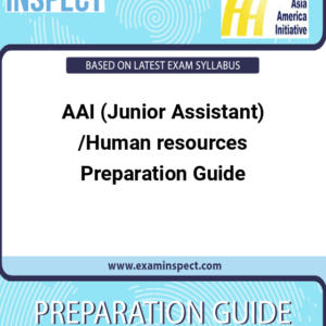 AAI (Junior Assistant) /Human resources Preparation Guide