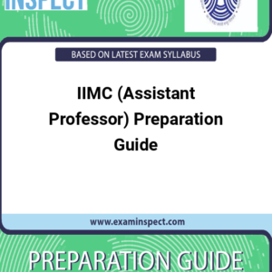 IIMC (Assistant Professor) Preparation Guide