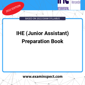 IHE (Junior Assistant) Preparation Book