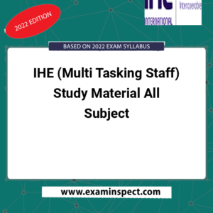IHE (Multi Tasking Staff) Study Material All Subject