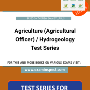 Agriculture (Agricultural Officer) / Hydrogeology Test Series