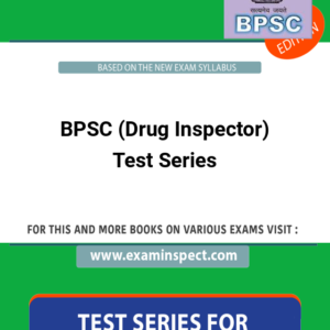 BPSC (Drug Inspector) Test Series