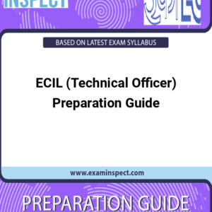 ECIL (Technical Officer) Preparation Guide