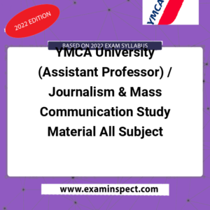 YMCA University (Assistant Professor) / Journalism & Mass Communication Study Material All Subject
