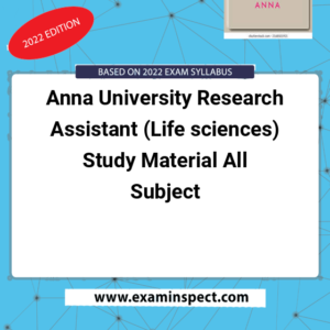 Anna University Research Assistant (Life sciences) Study Material All Subject