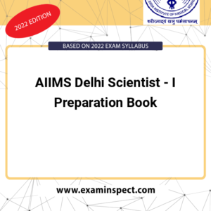 AIIMS Delhi Scientist - I Preparation Book