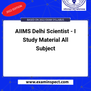 AIIMS Delhi Scientist - I Study Material All Subject