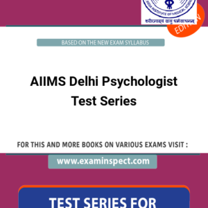 AIIMS Delhi Psychologist Test Series
