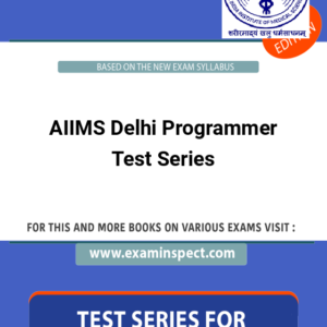 AIIMS Delhi Programmer Test Series