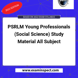 PSRLM Young Professionals (Social Science) Study Material All Subject