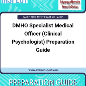 DMHO Specialist Medical Officer (Clinical Psychologist) Preparation Guide