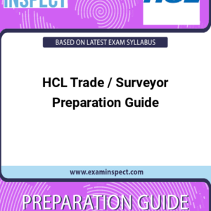 HCL Trade / Surveyor Preparation Guide