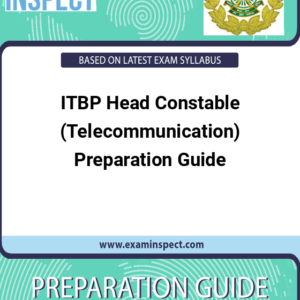 ITBP Head Constable (Telecommunication) Preparation Guide