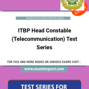 ITBP Head Constable (Telecommunication) Test Series