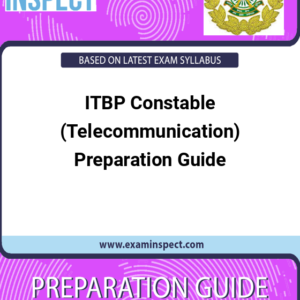 ITBP Constable (Telecommunication) Preparation Guide