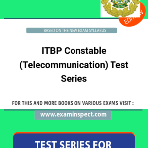 ITBP Constable (Telecommunication) Test Series