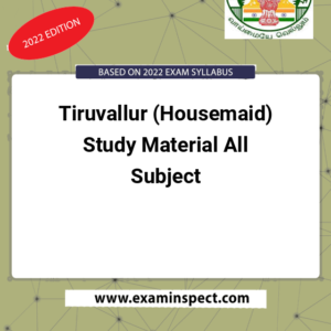 Tiruvallur (Housemaid) Study Material All Subject