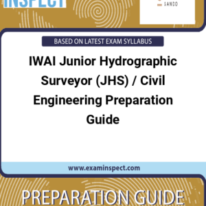 IWAI Junior Hydrographic Surveyor (JHS) / Civil Engineering Preparation Guide