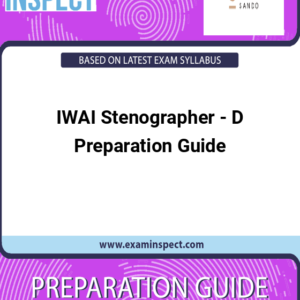 IWAI Stenographer - D Preparation Guide