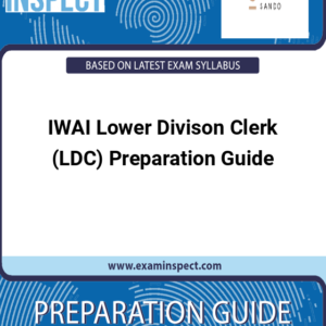 IWAI Lower Divison Clerk (LDC) Preparation Guide