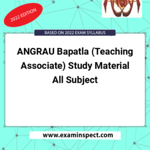 ANGRAU Bapatla (Teaching Associate) Study Material All Subject