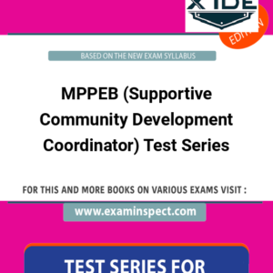 MPPEB (Supportive Community Development Coordinator) Test Series