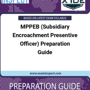 MPPEB (Subsidiary Encroachment Presentive Officer) Preparation Guide