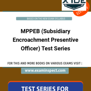 MPPEB (Subsidiary Encroachment Presentive Officer) Test Series