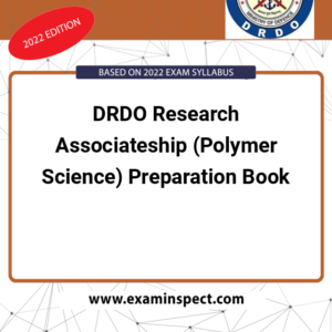 DRDO Research Associateship (Polymer Science) Preparation Book
