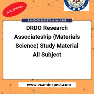 DRDO Research Associateship (Materials Science) Study Material All Subject