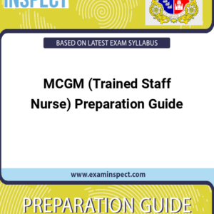 MCGM (Trained Staff Nurse) Preparation Guide